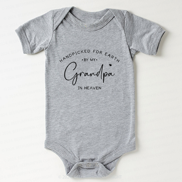 Handpicked For Earth By My Grandpa In Heaven Bodysuit For Baby 