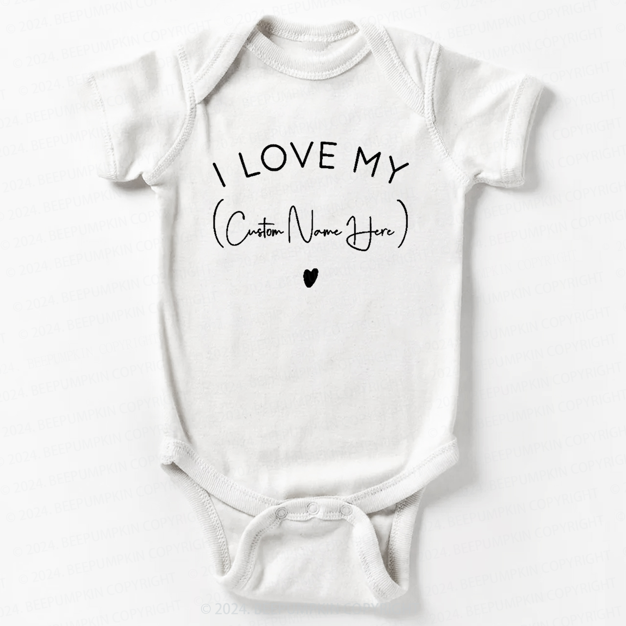 I Love My xxx Bodysuit For Baby 