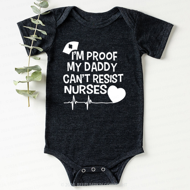 Daddy Can't Resist  Nurses Bodysuit For Baby