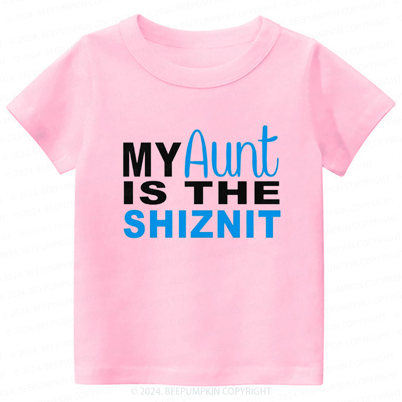 Personalized My Aunt Is The Toddler&Kids Tees 