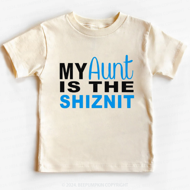 Personalized My Aunt Is The Toddler&Kids Tees 