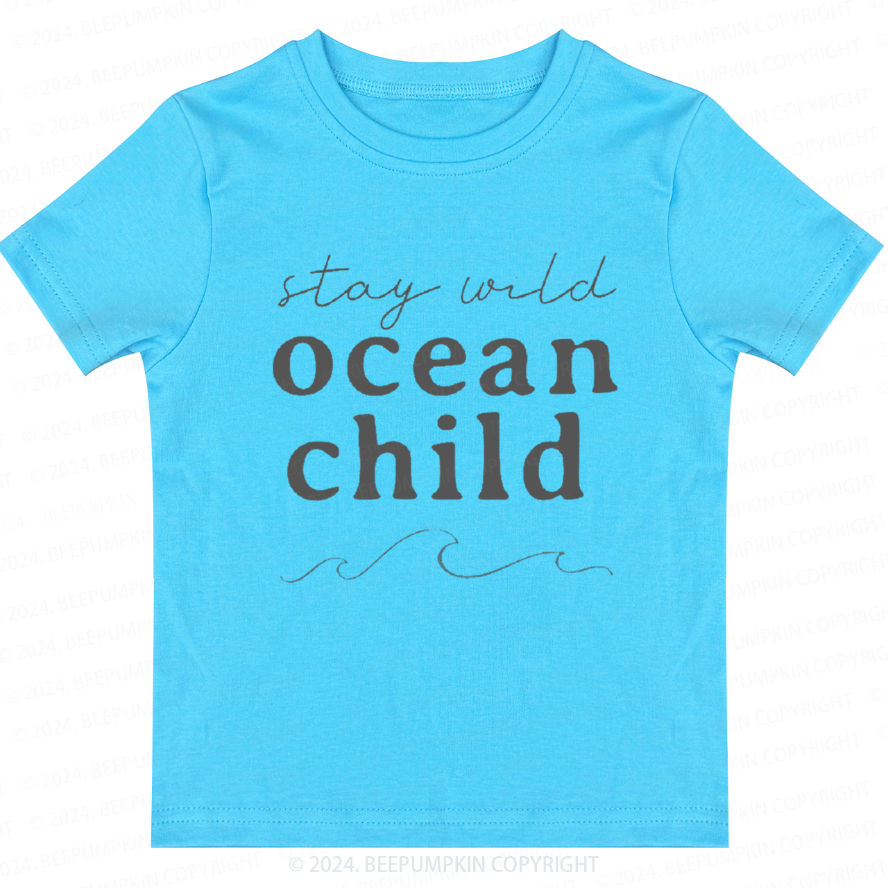 Stay Wild Ocean Child Toddler&Kids Tees 