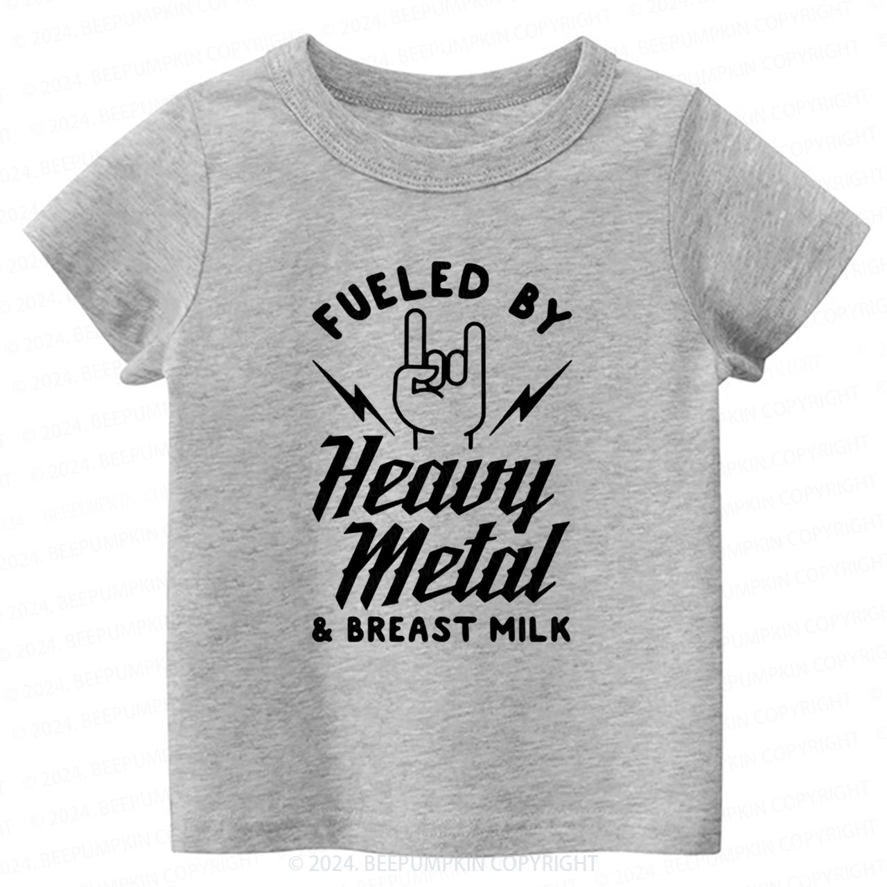 Fueled By Heavy Metal & Breast Milk Toddler&Kids Tees 8