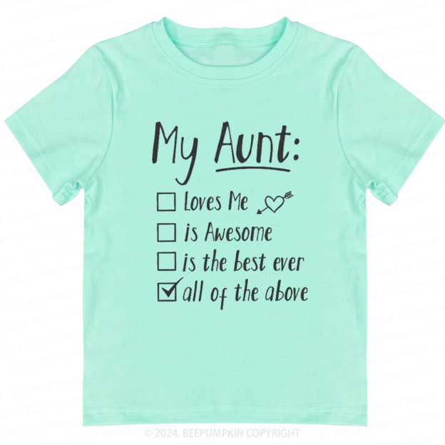 My Aunt Is Toddler&Kids Tees 