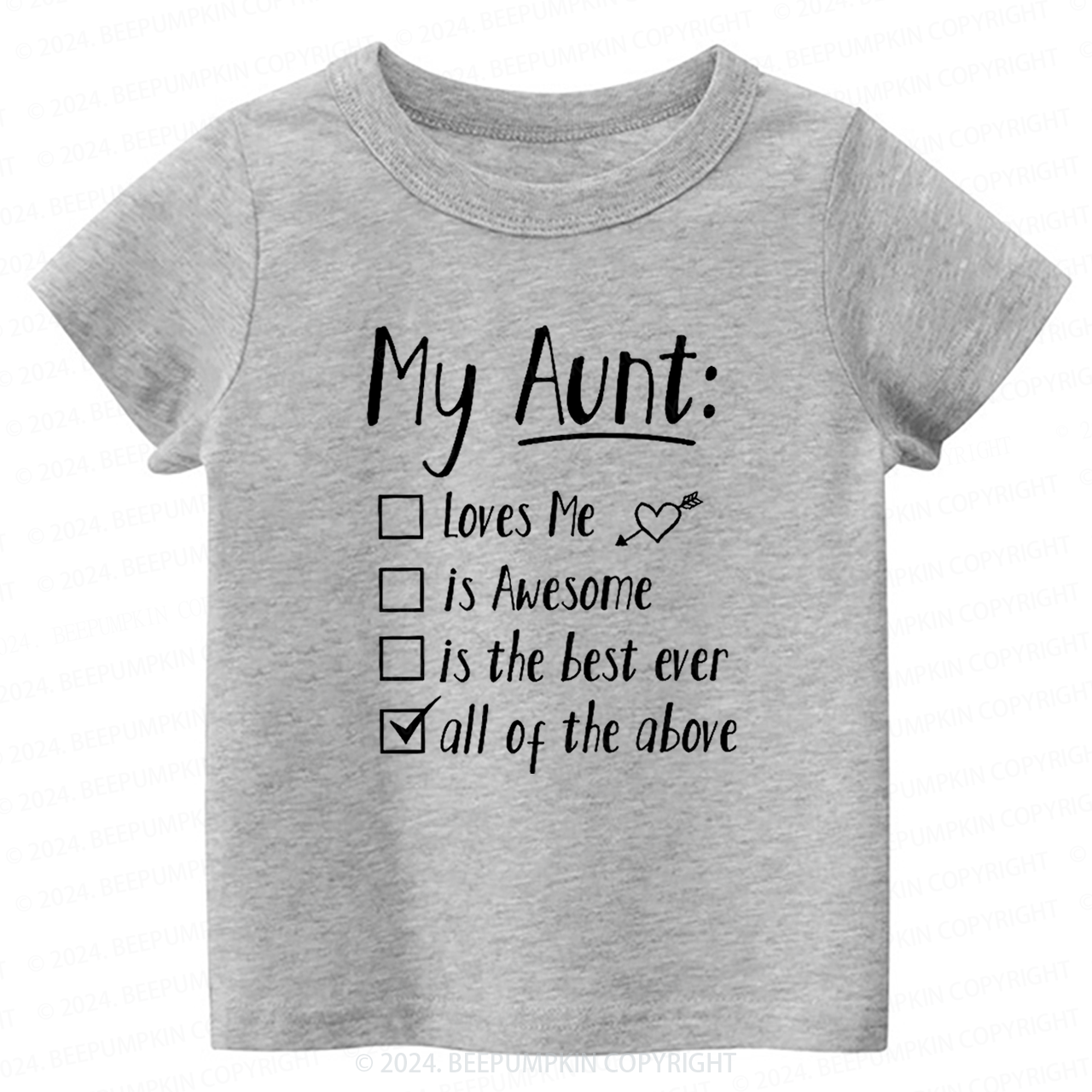My Aunt Is Toddler&Kids Tees 