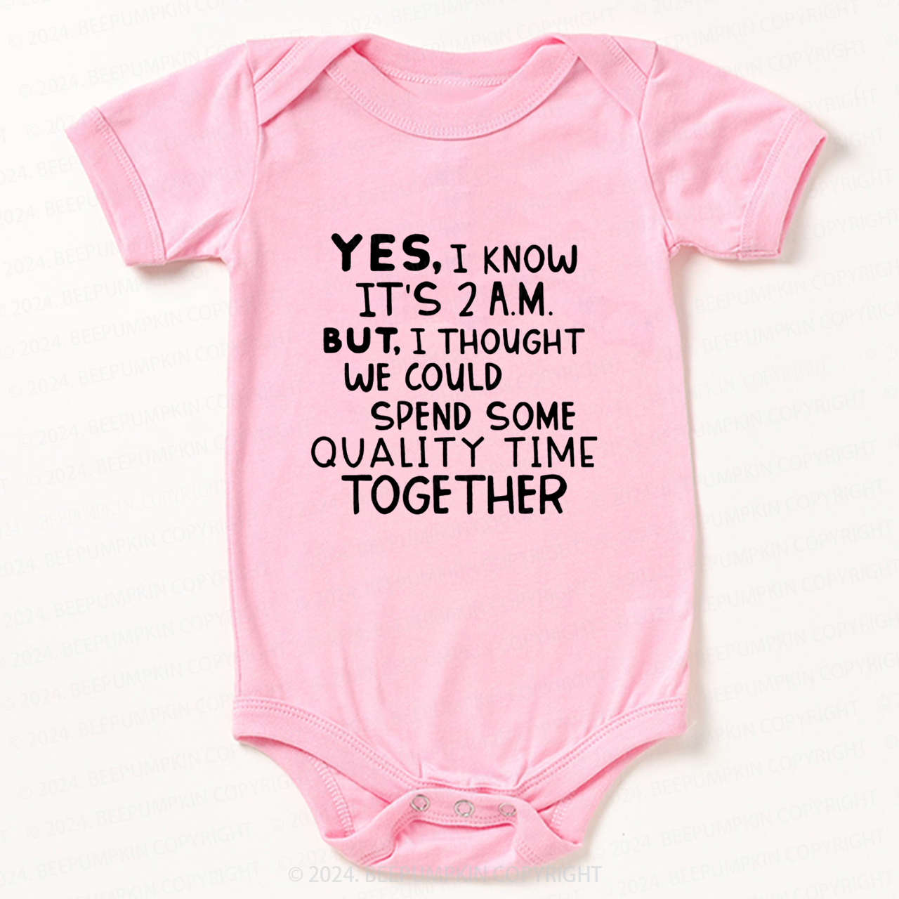 Yes I Know It's 2AM Bodysuit For Baby 7