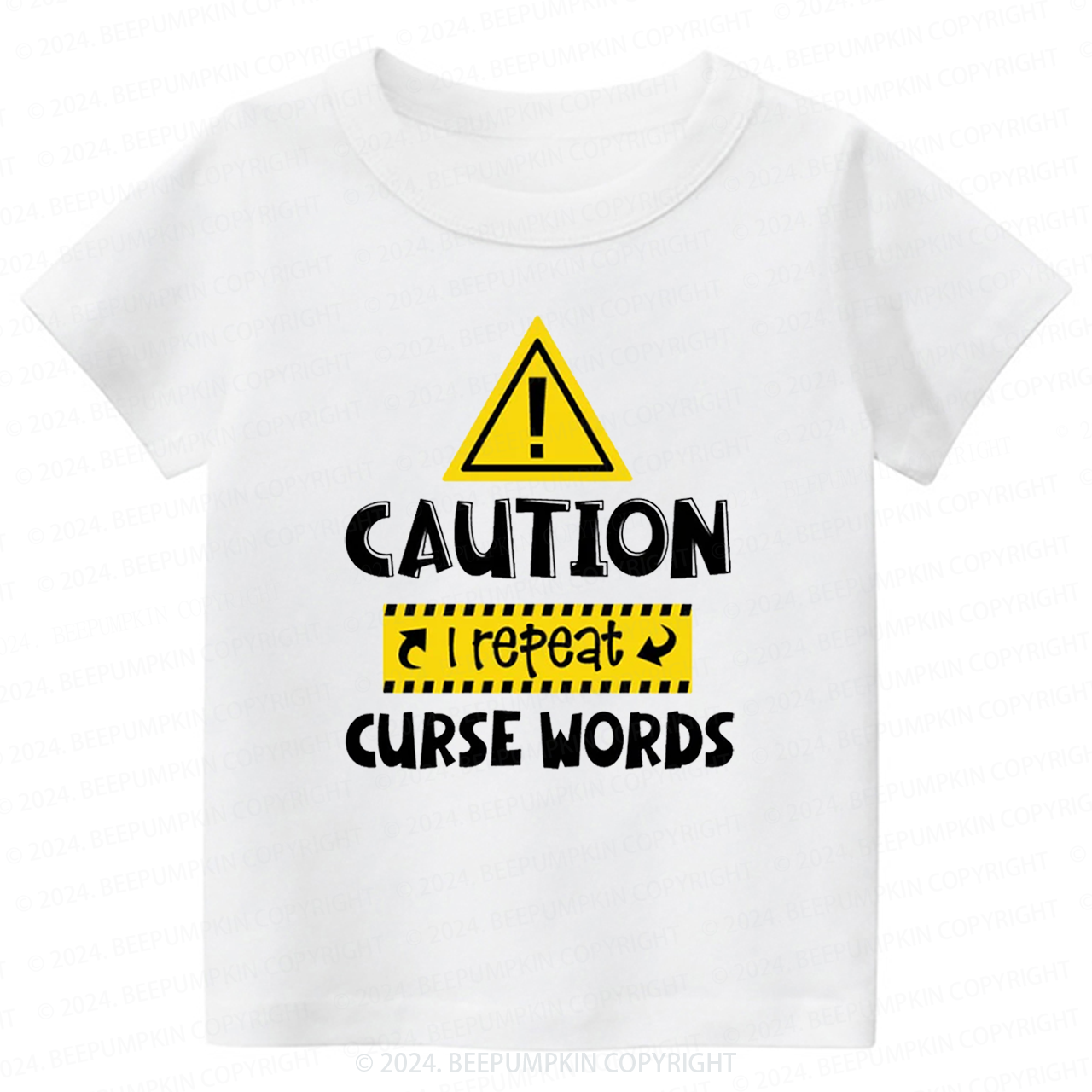 Caution I Repeat Curse Words Toddler&Kids Tees 7