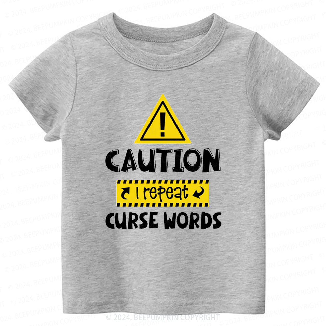 Caution I Repeat Curse Words Toddler&Kids Tees 7