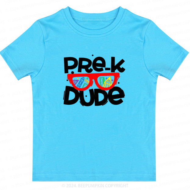 Pre-K Dude Back To School Shirt 