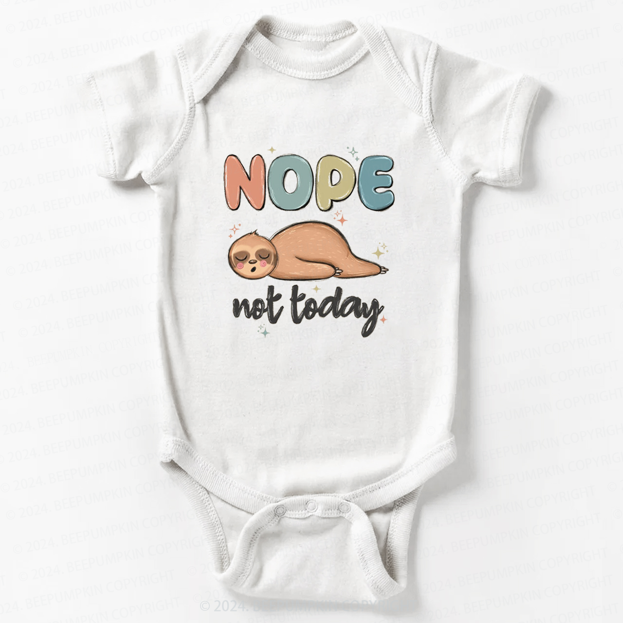 Nope Not Today Bodysuit For Baby 7