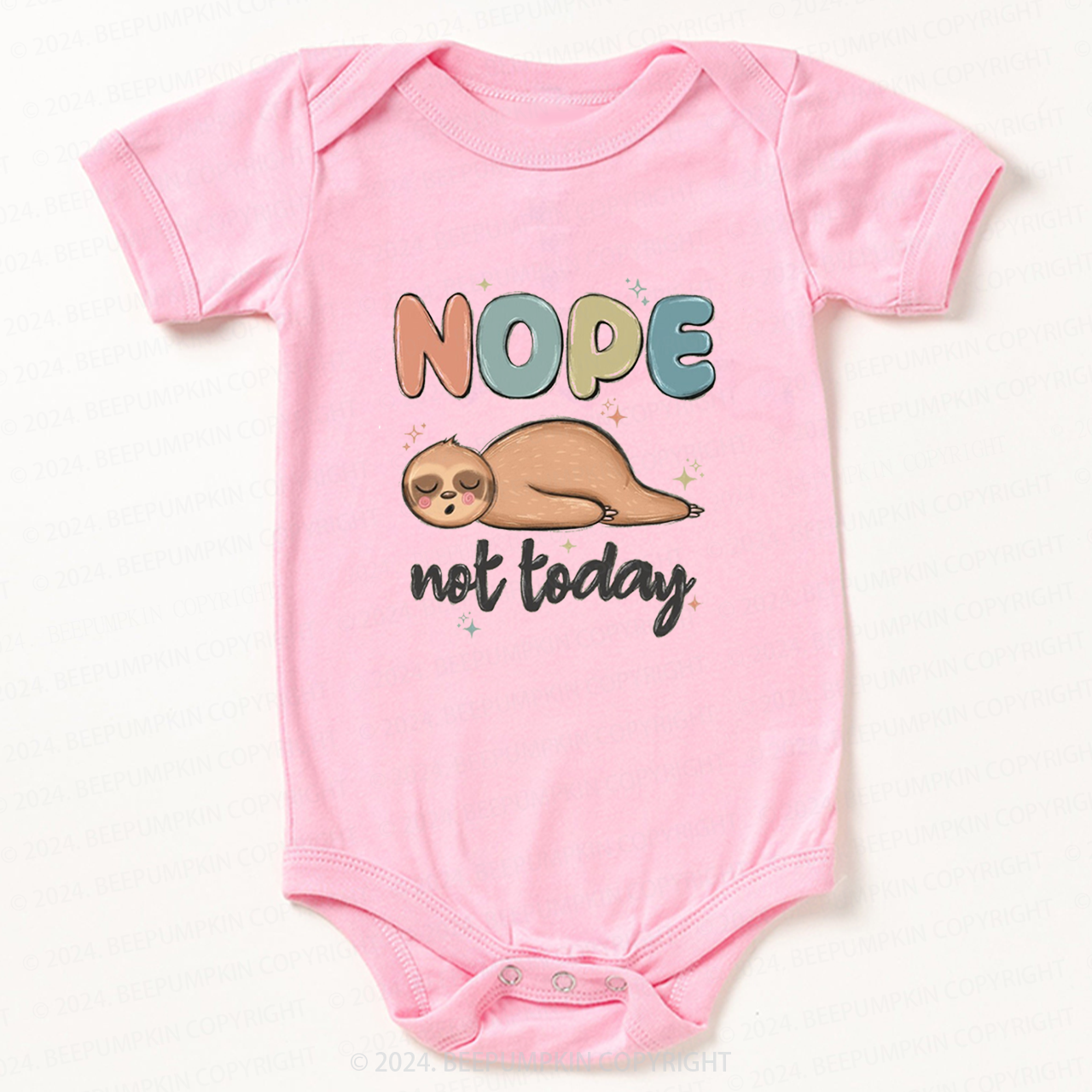 Nope Not Today Bodysuit For Baby 7