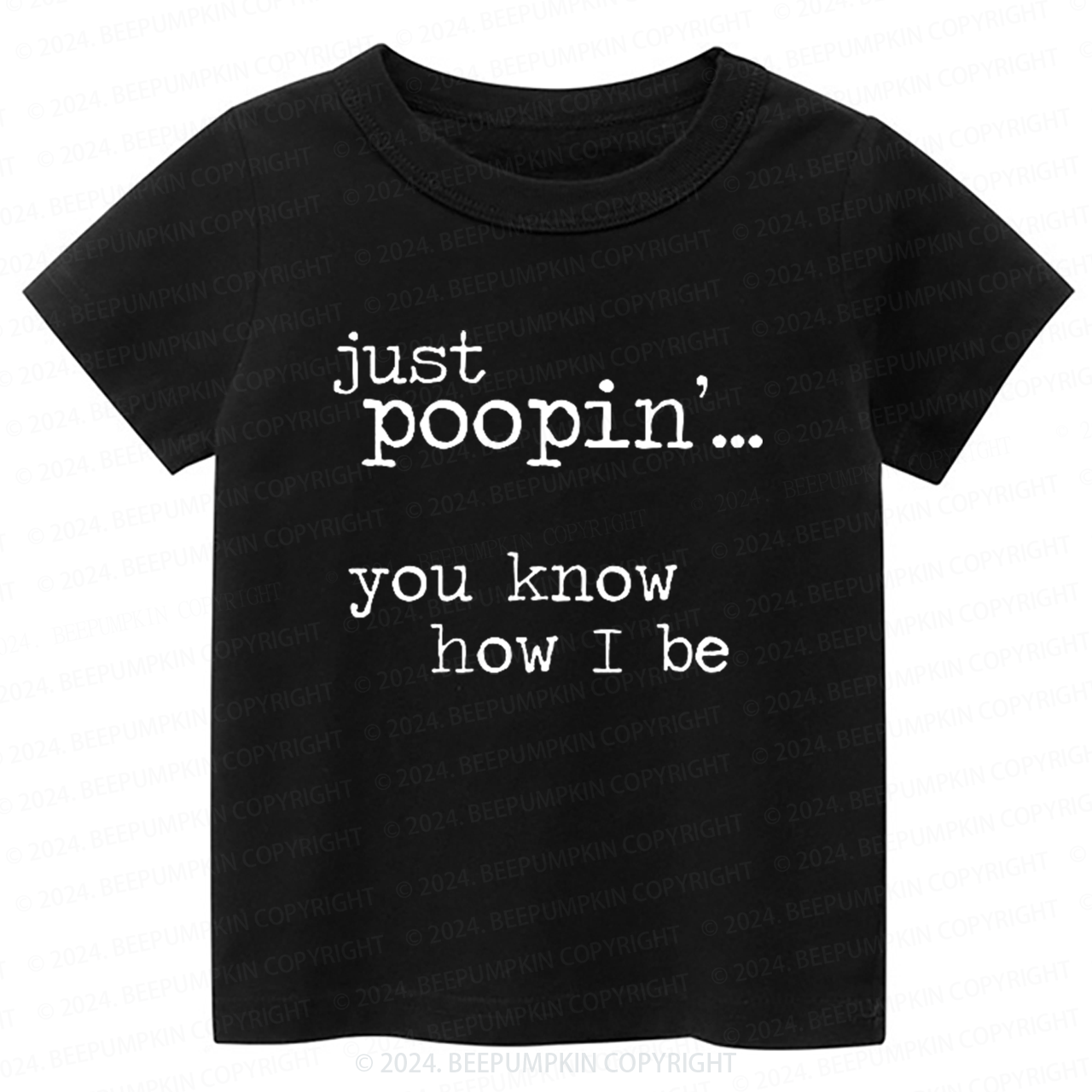 Just Poopin' Toddler&Kids Tees 7