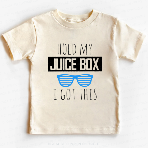 Hold My Juice Box Toddler&Kids Tees 7