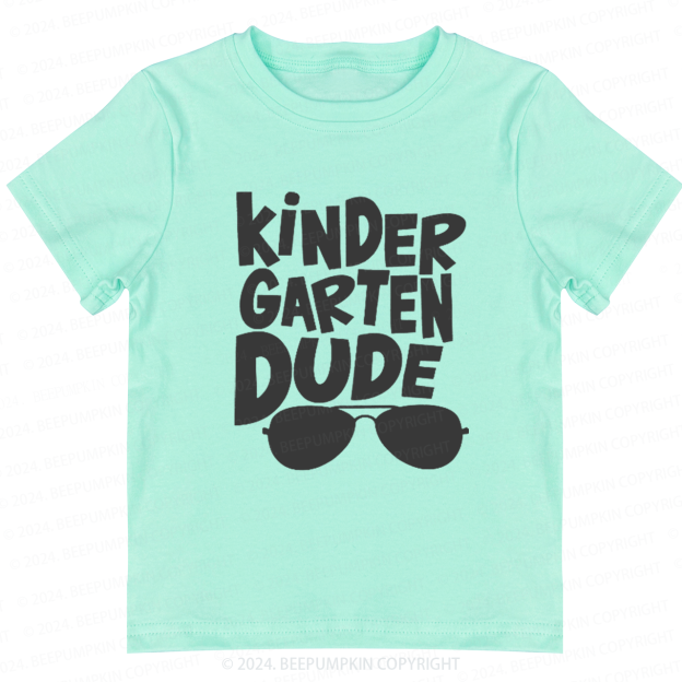 Kindergarten Dude Back To School Shirt 