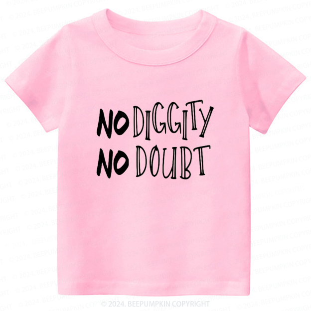 No Diggity Hip Hop Toddler&Kids Tees