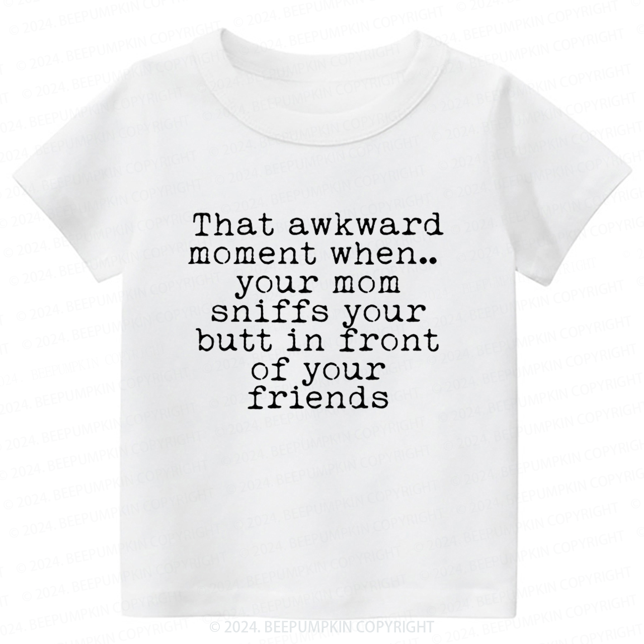 That Awkward Moment Toddler&Kids Tees 7