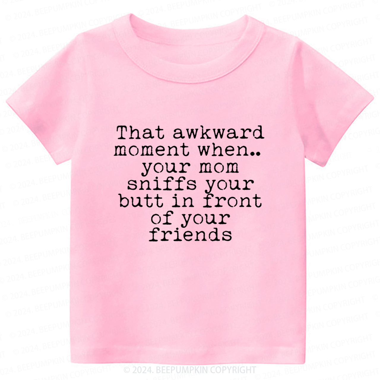 That Awkward Moment Toddler&Kids Tees 7
