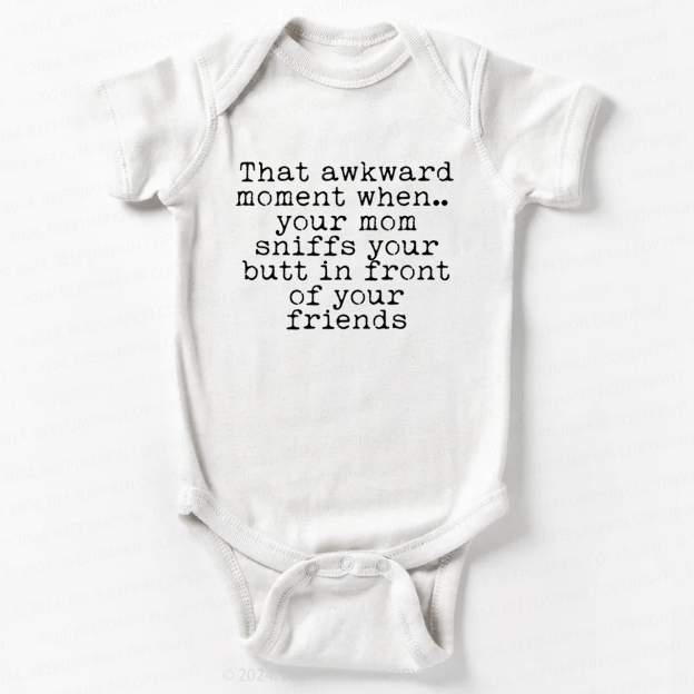 That Awkward Moment Bodysuit For Baby 7