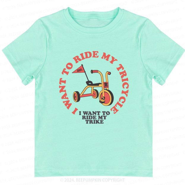 Queen Ride My Trike Toddler&Kids Tees 8