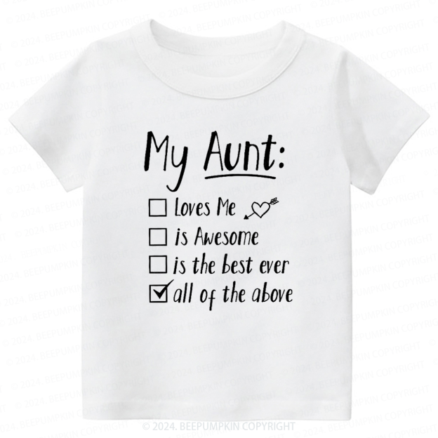 My Aunt Is Toddler&Kids Tees 