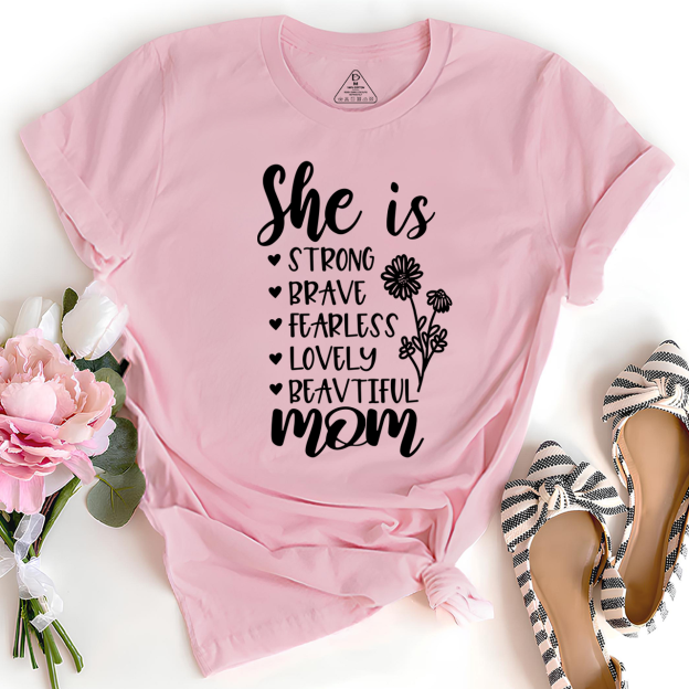 She Is Mom Gift Shirt
