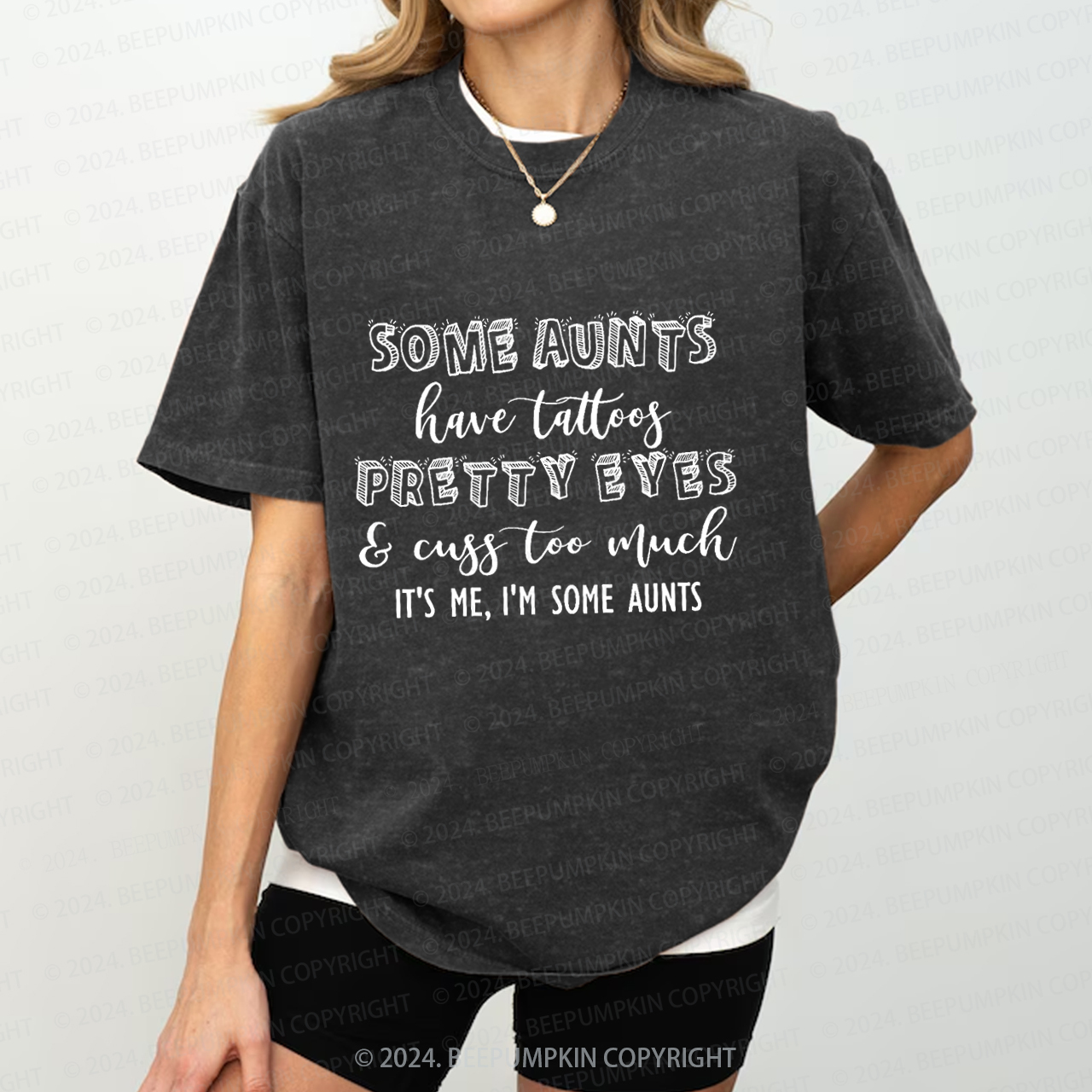 Some Aunts Have Tattoos Auntie Washed Tees