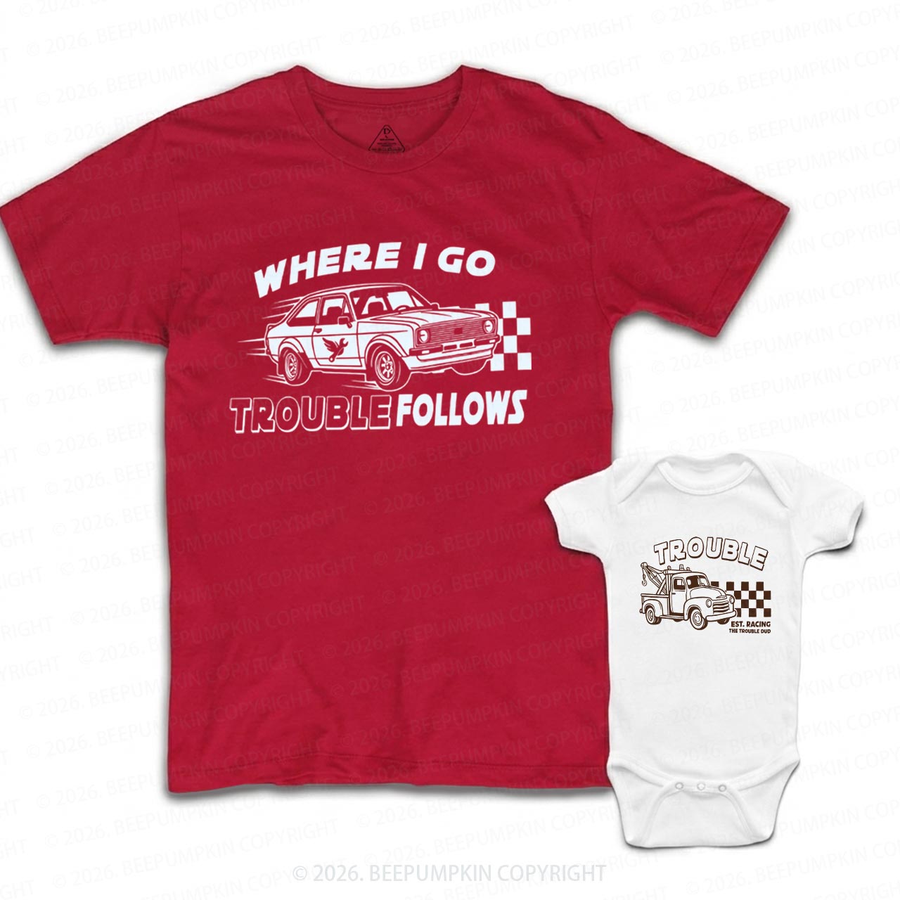 Where I Go Trouble Follows Racing Dad&Me Matching Shirts