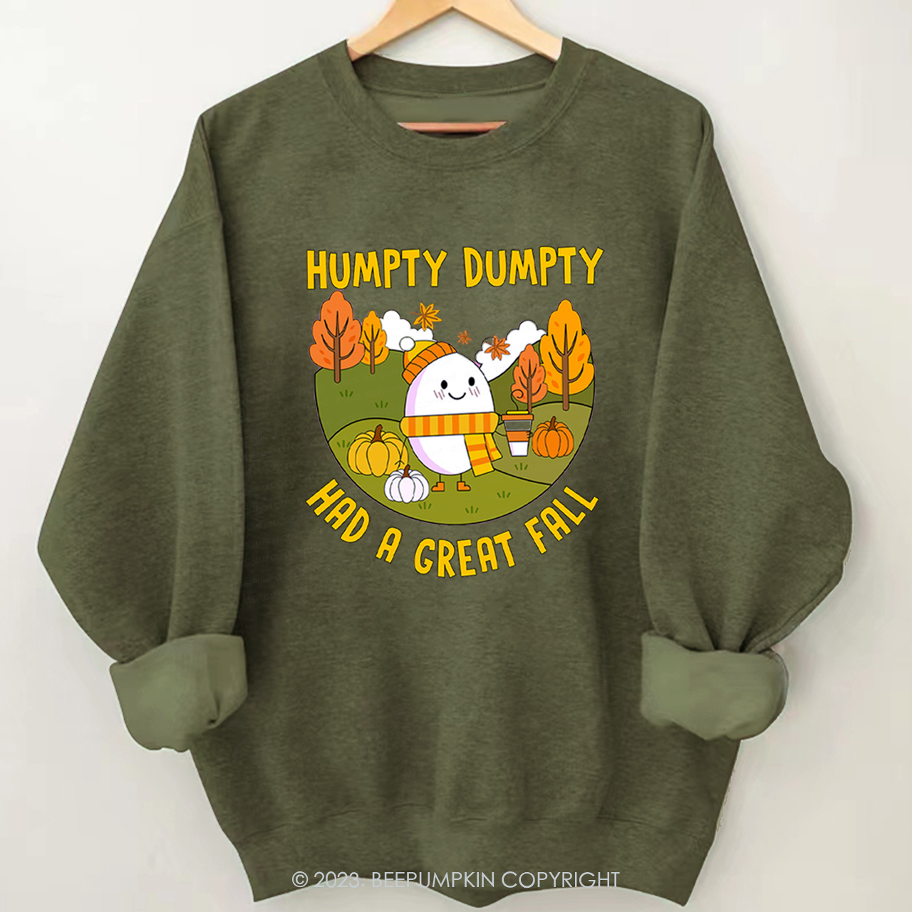 Humpty Dumpty Had A Great Sweatshirt Beepumpkin