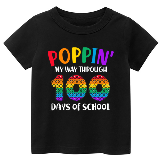 Poppin' My Way Through 100 Days Of School Toddler&Kids Tees 