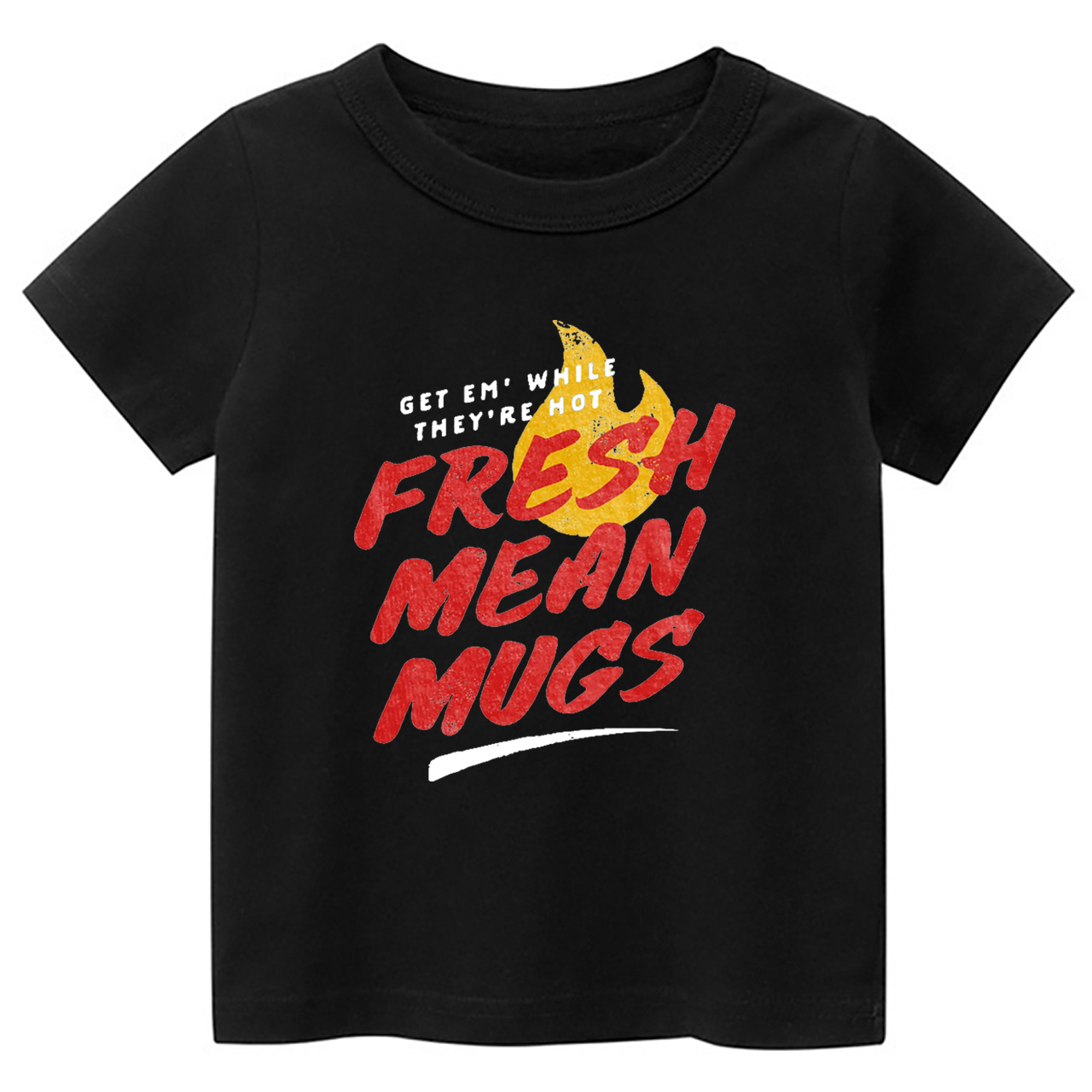 Fresh Mean Mugs Funny Toddler&Kids Tees 7