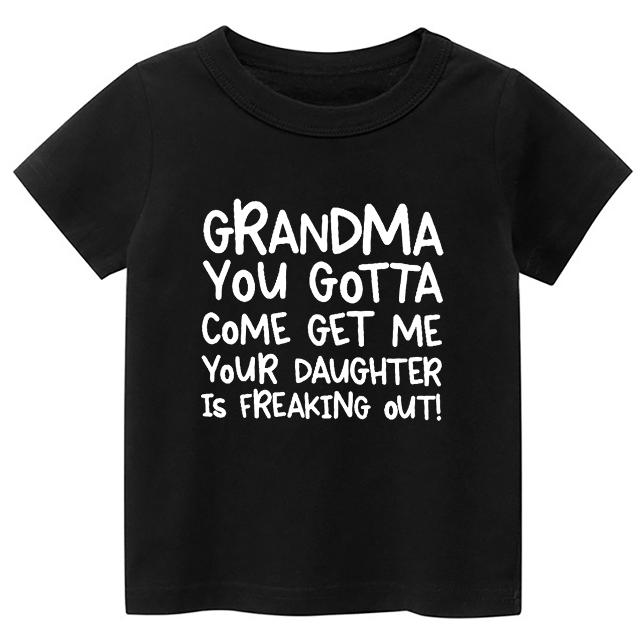 Personalized You Gotta Come Get Me Your Daughter Is Freaking Out Toddler&Kids Tees 7