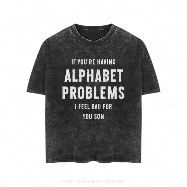 Alphabet Problems Toddler&Kids Washed Tees          