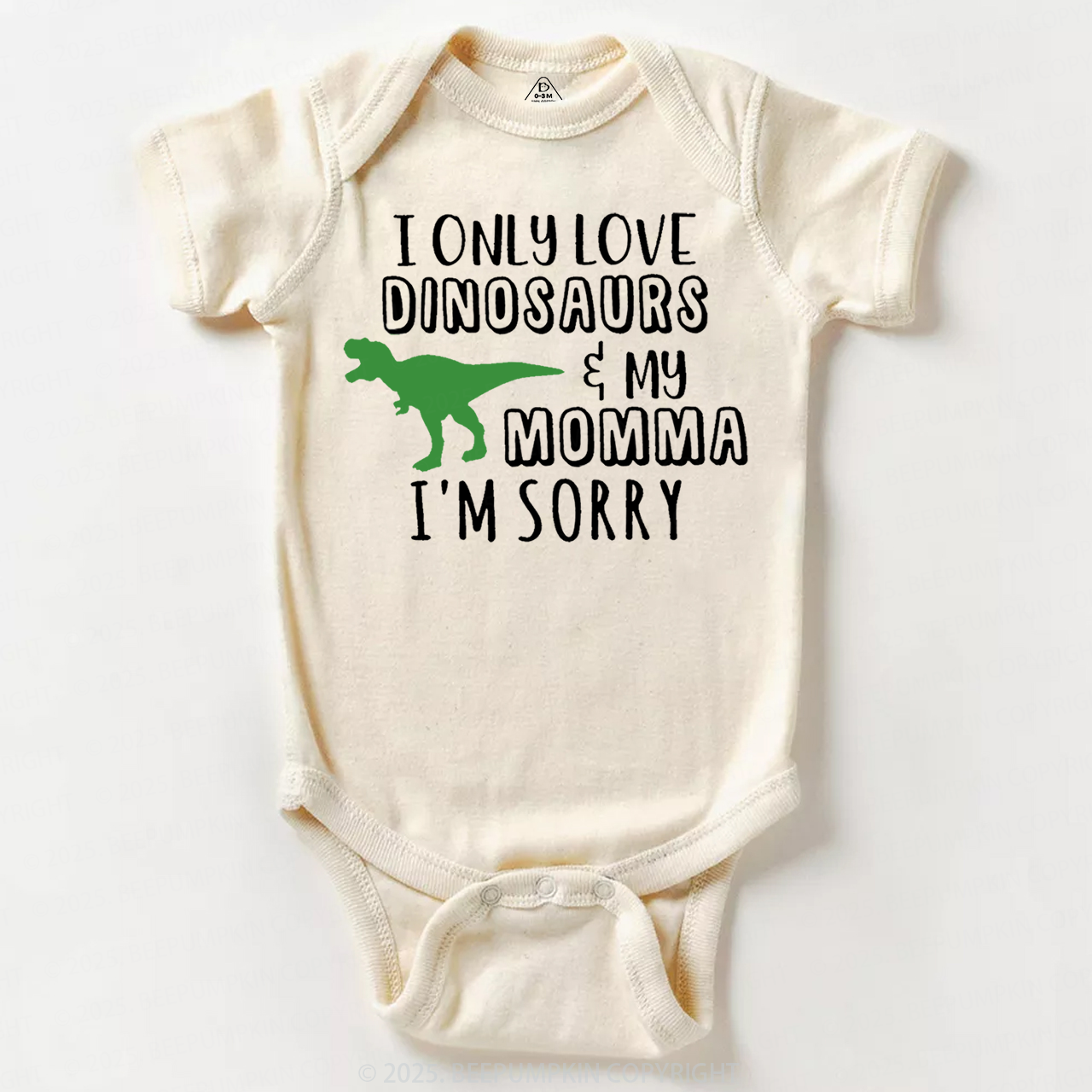 I Only Love Dinosaurs Bodysuit Beepumpkin