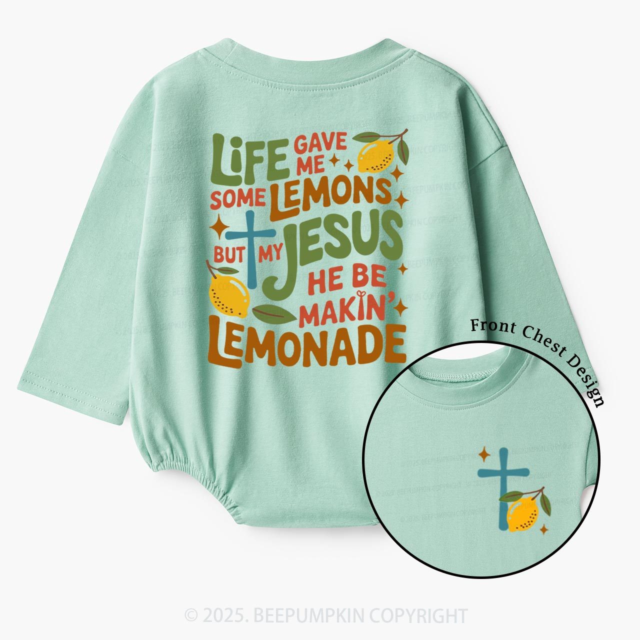 Life Gave Me Lemons But My Jesus Made Lemonade Baby Bubble Romper Beepumpkin