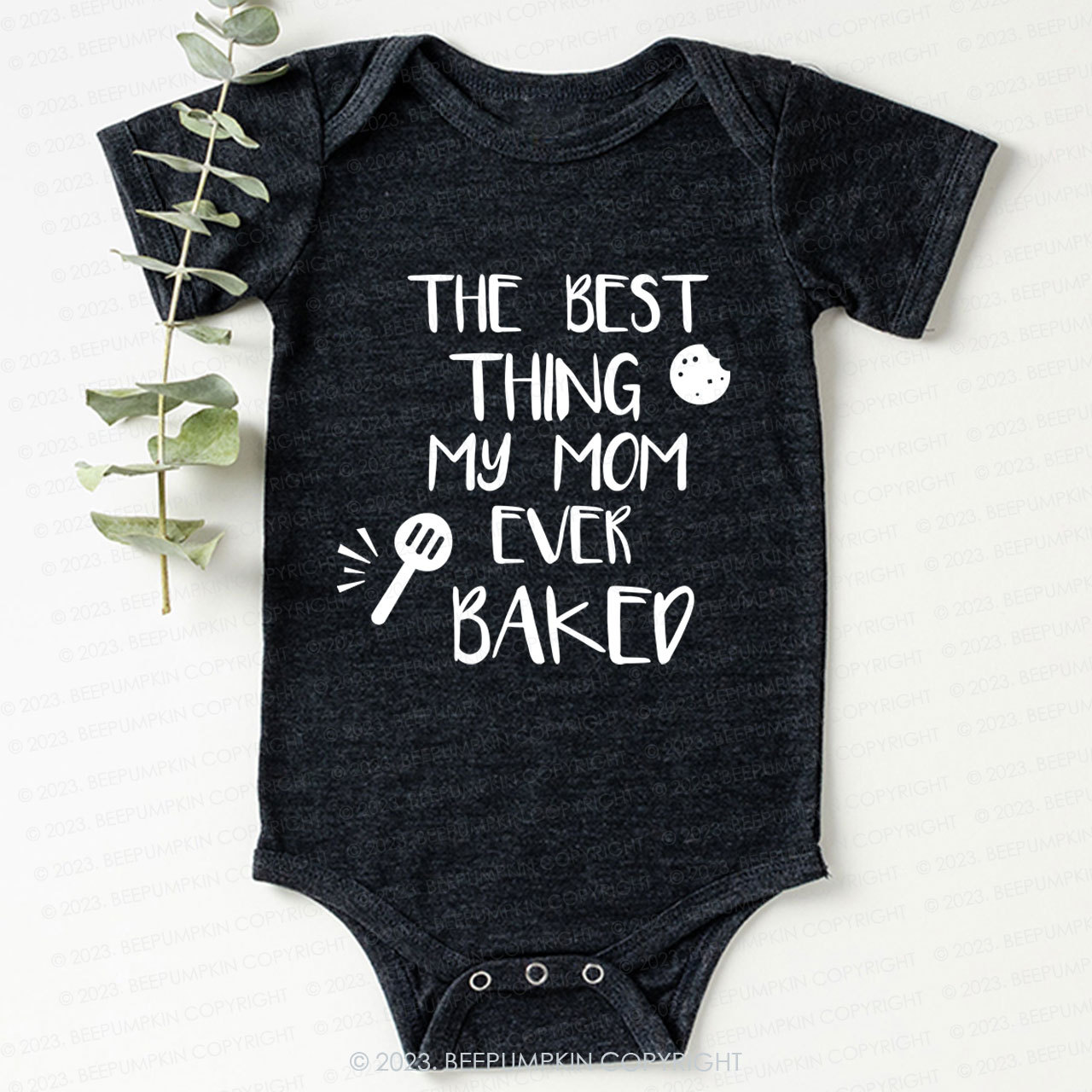 The Best Thing My Mom Ever Baked Bodysuit For Baby 7