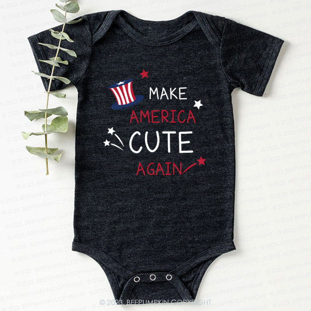 Make America Cute Again Bodysuit For Baby 