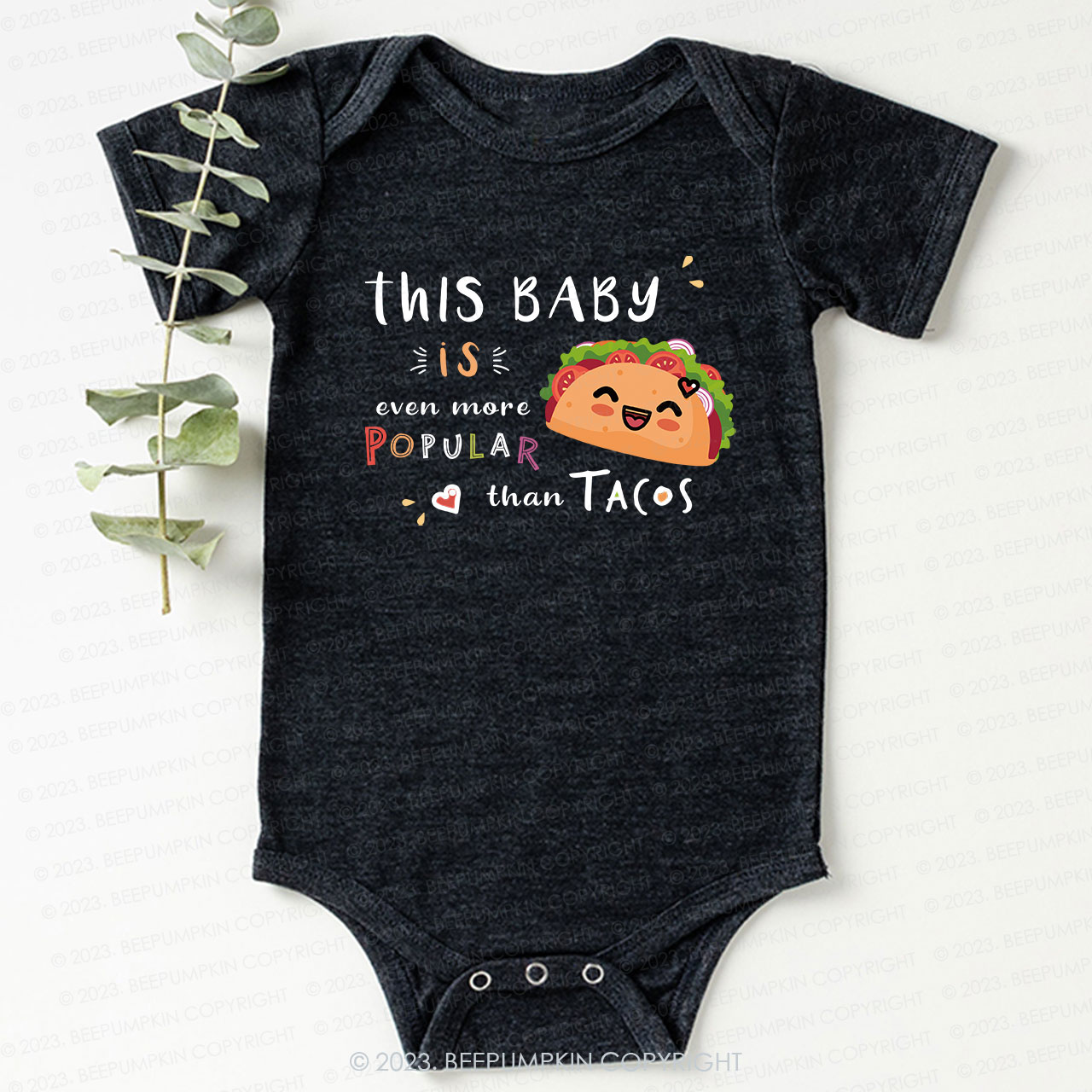 Popular Than Tacos Bodysuit For Baby 