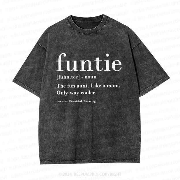 Funtie Definition Aunt Washed T-Shirts 