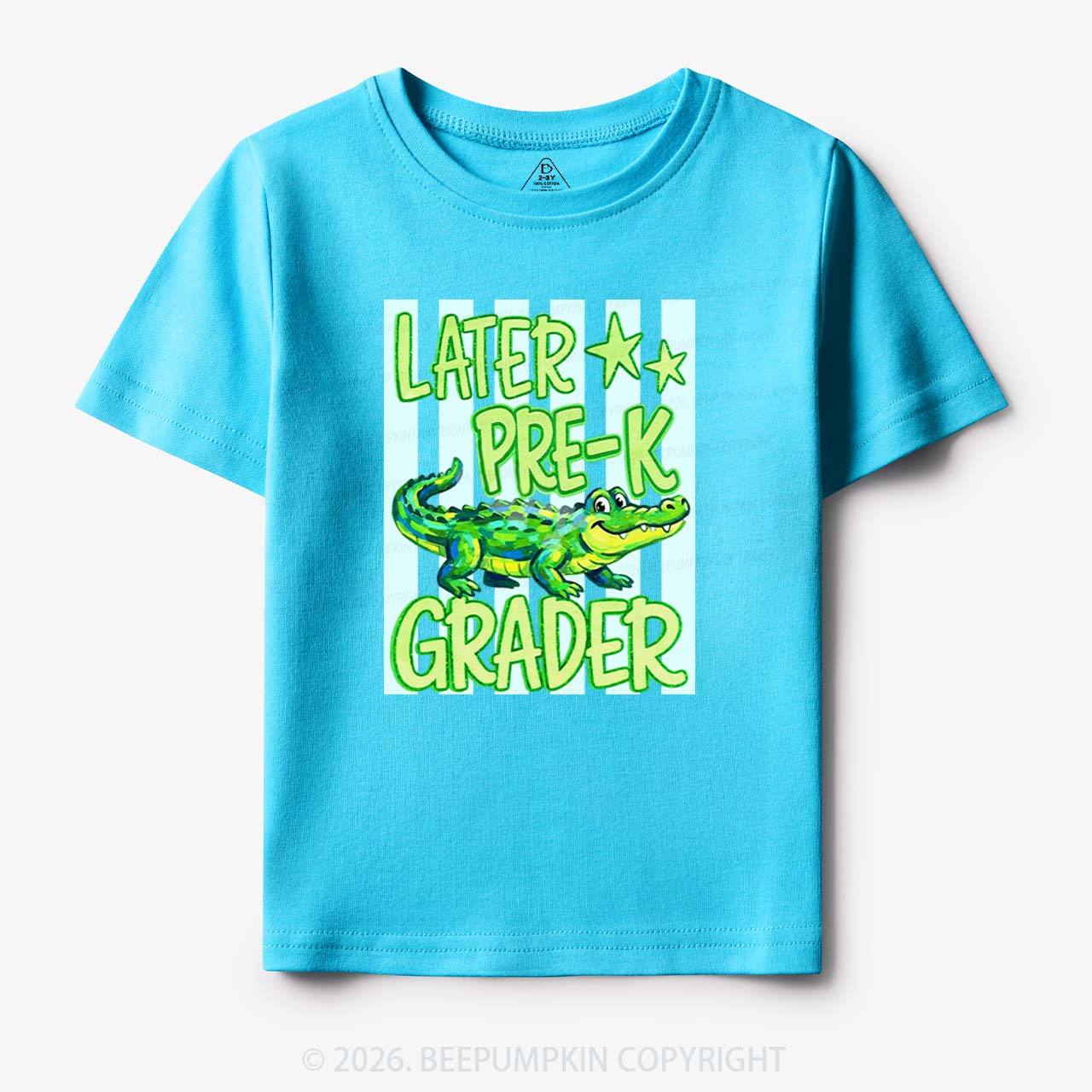 Later Gator Pre-k 1st/2nd/3rd/4th/5th Grade Toddler&Kid's Tees