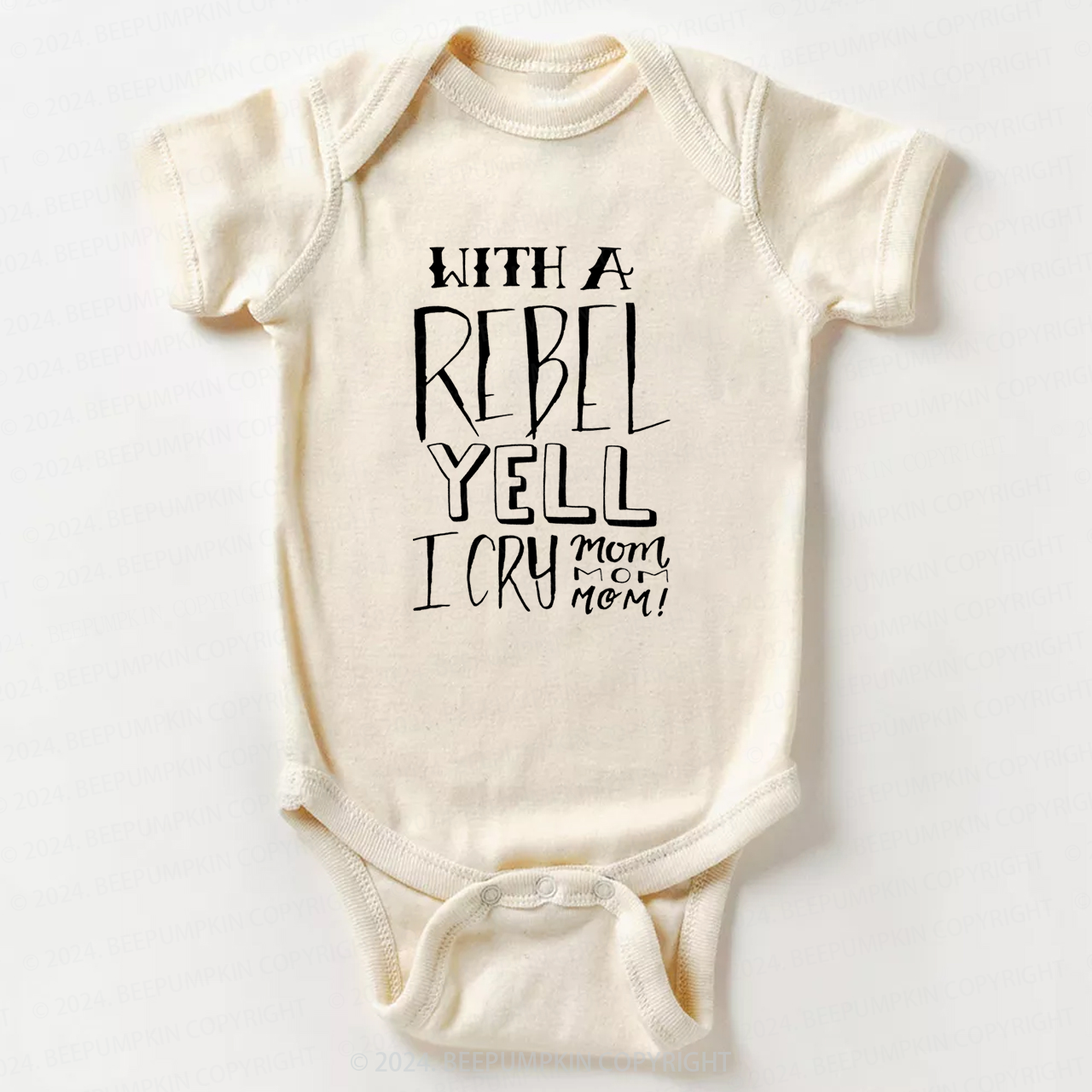 With A Rebel Yell I Cry Mom Bodysuit For Baby