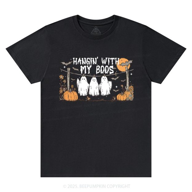 Hangin’ With My Boos T-Shirts Beepumpkin