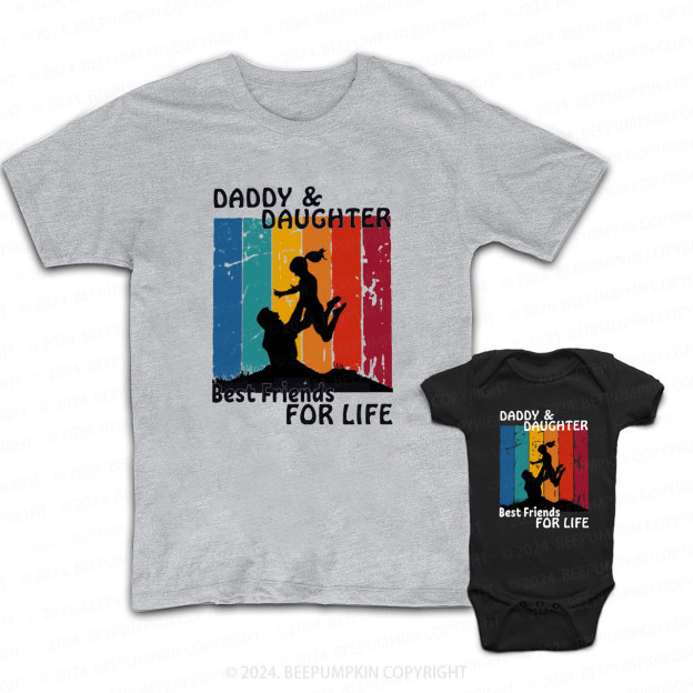 Daddy And Daughter Best Friends For Life Daddy And Me Matching Shirt