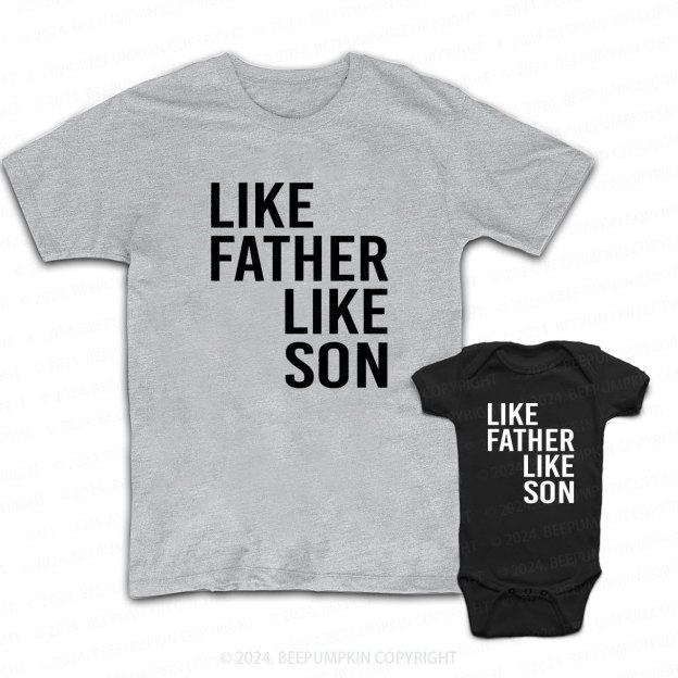 Like Father Like Son Daddy And Me Matching Shirt
