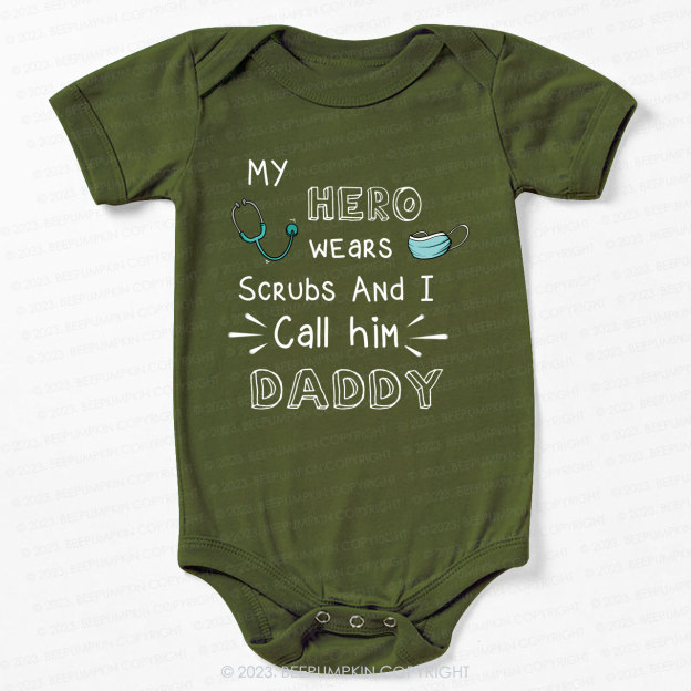 I Call Doctor Daddy Bodysuit For Baby 7