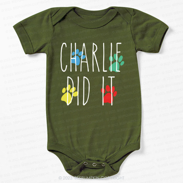 The Dog Did It Bodysuit For Baby 