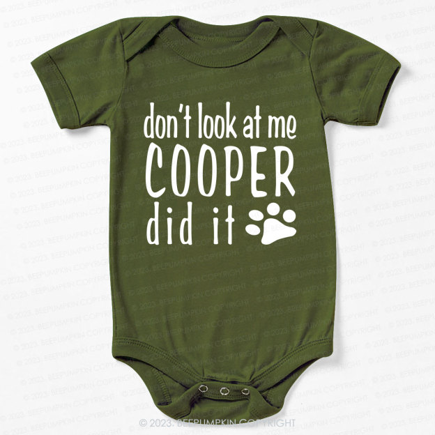 Personalized Don’t Look At Me Baby Bodysuit For Baby 