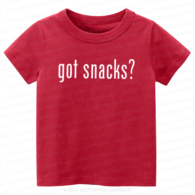 Got Snacks Toddler&Kids Tees