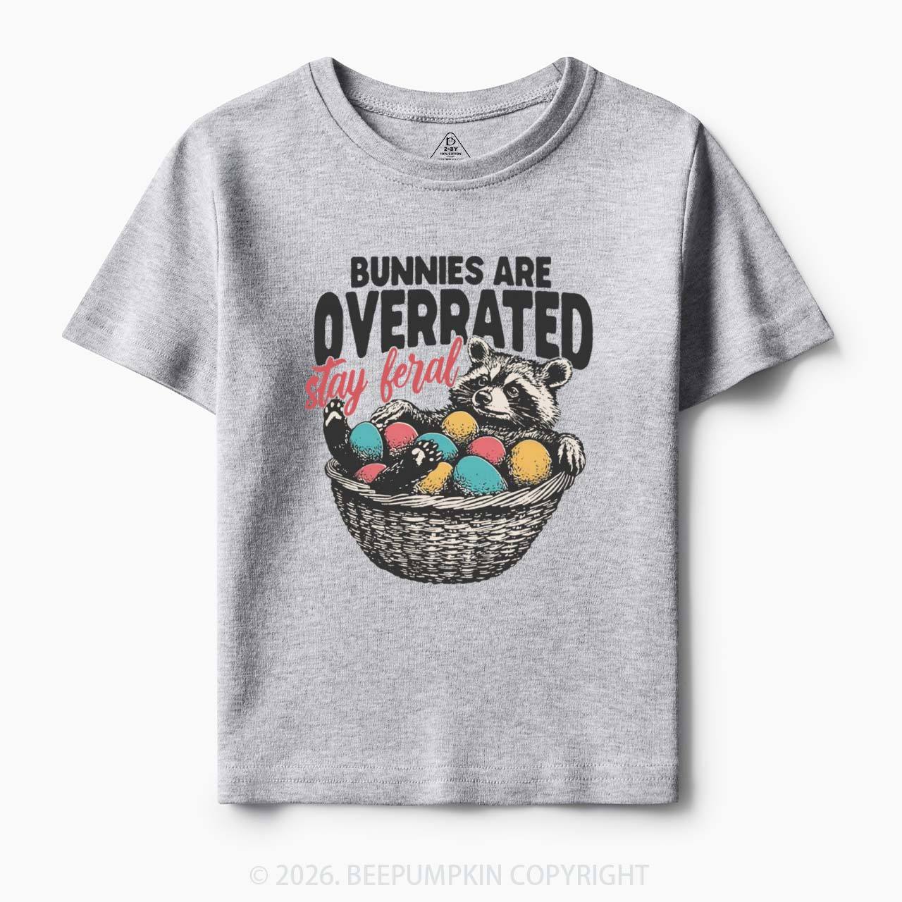 Bunnies Are Overrated Stay Feral Toddler&Kid's Tees
