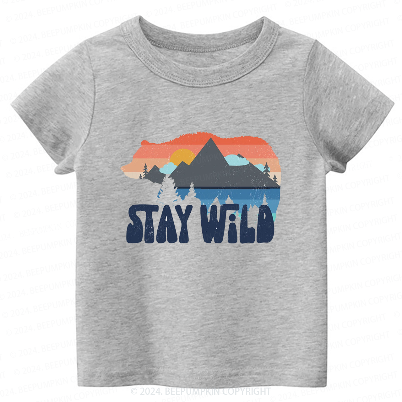 Stay Wild Toddler&Kids Tees 