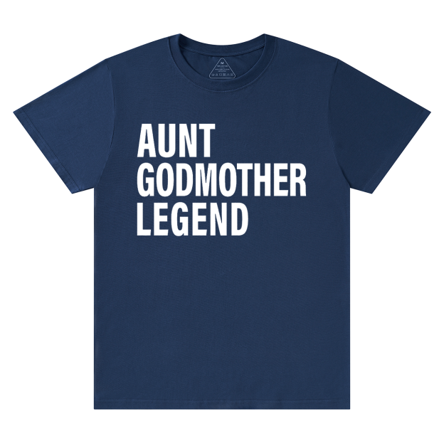 Aunt Godmother Legend T-Shirts 